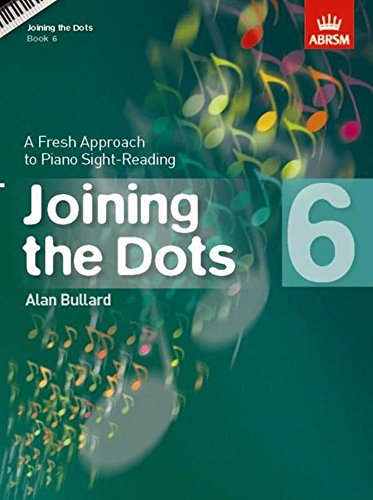 Stock image for Joining the Dots, Book 6 (Piano) for sale by SecondSale