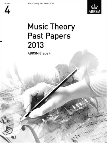9781848496019: Music Theory Past Papers 2013, ABRSM Grade 4 (Theory of Music Exam papers & answers (ABRSM))