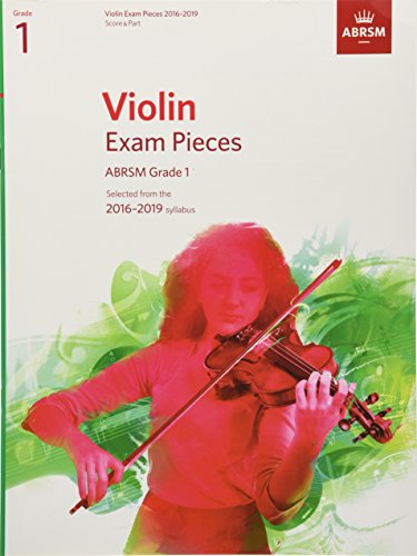 9781848496903: Violin Exam Pieces 2016-2019, ABRSM Grade 1, Score & Part: Selected from the 2016-2019 syllabus (ABRSM Exam Pieces)