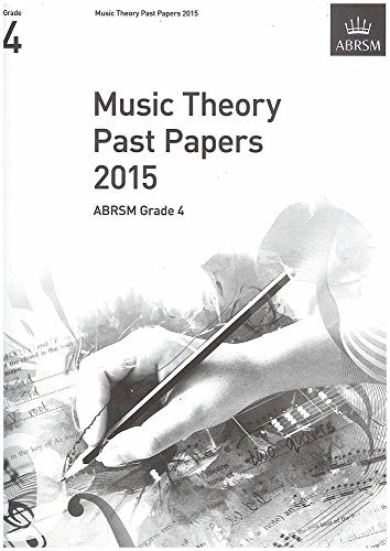Stock image for Music Theory Past Papers 2015, ABRSM Grade 4: Gr. 4 (Music Theory Papers (ABRSM)) for sale by WorldofBooks