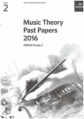 Stock image for Music Theory Past Papers 2016, ABRSM Grade 2 (Theory of Music Exam papers (ABRSM)) (Music Theory Papers (ABRSM)) for sale by WorldofBooks