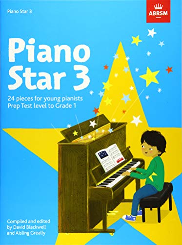 Stock image for Piano Star, Book 3: 24 Pieces for Young Pianists Prep Test Level to Grade 1 (Star Series (ABRSM)) for sale by WorldofBooks