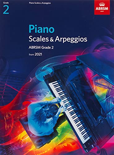 9781848499522: Piano Scales & Arpeggios, ABRSM Grade 2: from 2021