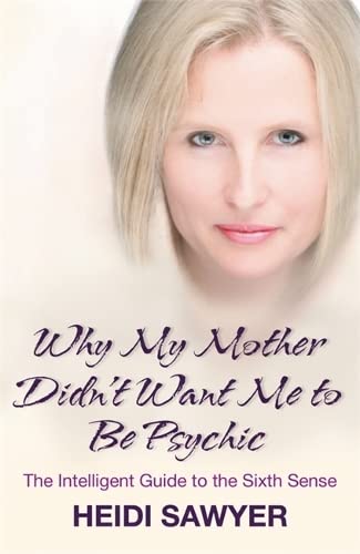 Stock image for Why My Mother Didn't Want Me to Be Psychic for sale by SecondSale