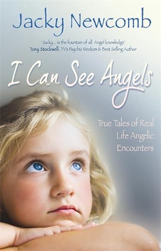 Stock image for I Can See Angels: True Tales of Real Life Angelic Encounters for sale by Campbell Bookstore