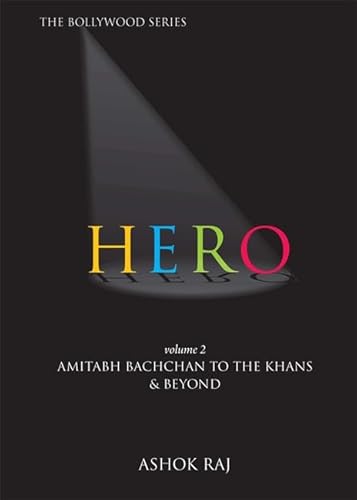 Stock image for Hero: Hero Volume II Amitabh Bachchan to the Khans and Beyond v. 2 for sale by ThriftBooks-Dallas