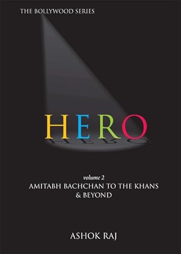 9781848501539: Hero: Hero Volume II Amitabh Bachchan to the Khans and Beyond v. 2