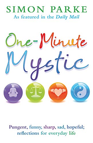 One-Minute Mystic (9781848501775) by Simon Parke