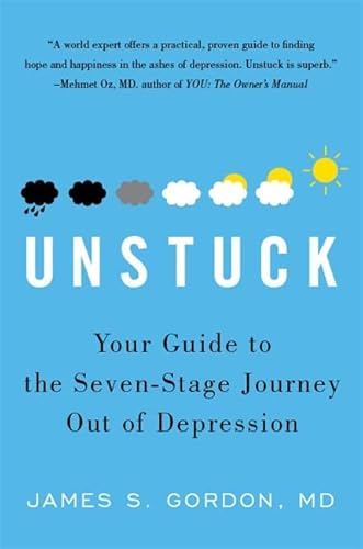 9781848502390: Unstuck: Your Guide To The Seven-Stage Journey Out Of Depression