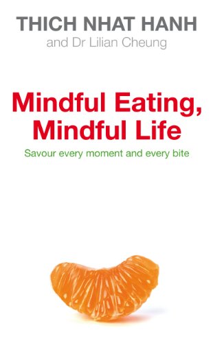 Stock image for Mindful Eating, Mindful Life: How Mindfulness Can End Our Struggle with Weight Once and For All for sale by AwesomeBooks