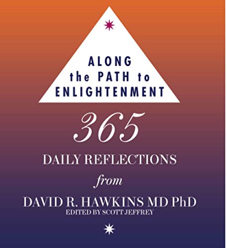 9781848504516: Along the Path to Enlightenment: 365 Daily Reflections from Dr David R. Hawkins PhD