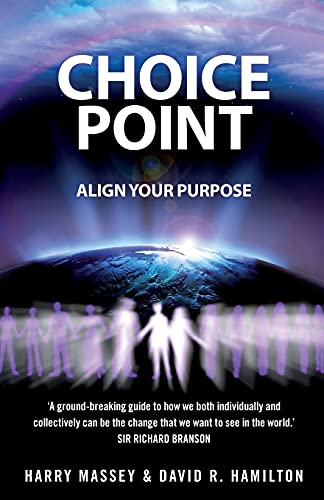 Beispielbild fr Choice Point: Align Your Purpose zum Verkauf von Goldstone Books