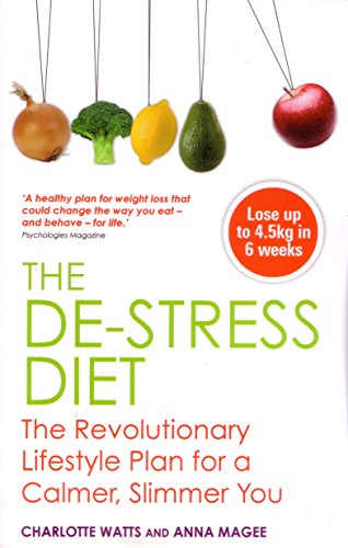 Stock image for The Destress Diet: The Revolutionary Lifestyle Plan for a Calmer, Slimmer You for sale by WorldofBooks