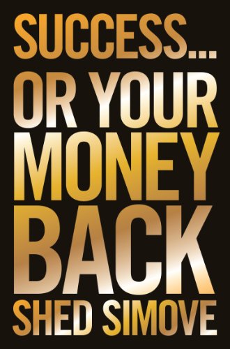 Beispielbild fr Success Or Your Money Back zum Verkauf von WorldofBooks