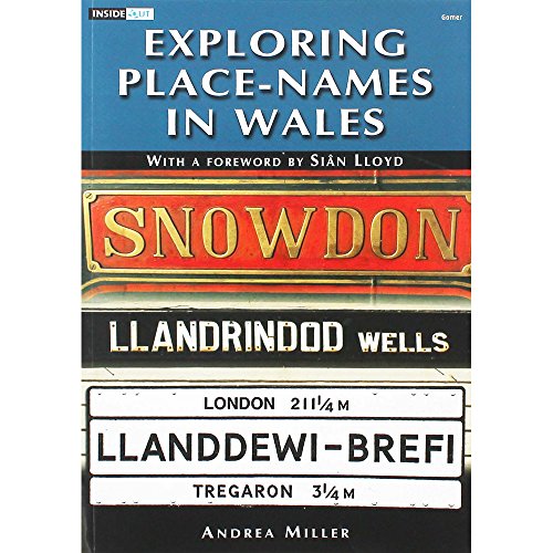 Beispielbild fr Exploring Place-Names in Wales (Inside Out) zum Verkauf von Books From California