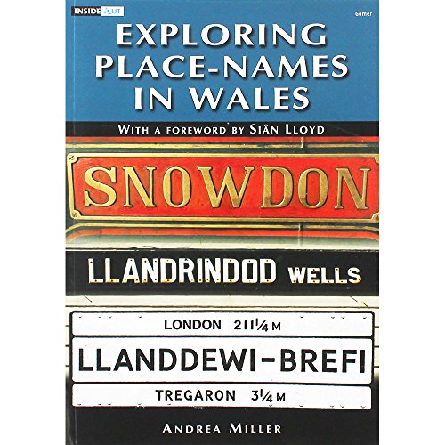 Imagen de archivo de Inside out Series: Exploring Place-Names in Wales a la venta por WorldofBooks