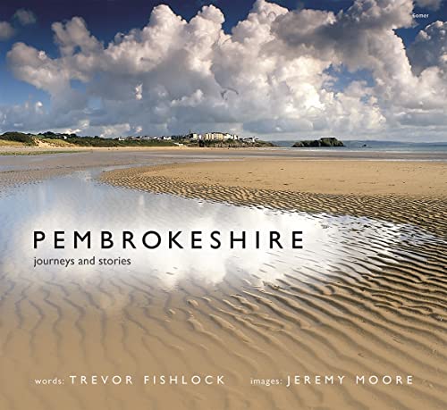 Beispielbild fr Pembrokeshire - Journeys and Stories zum Verkauf von WorldofBooks