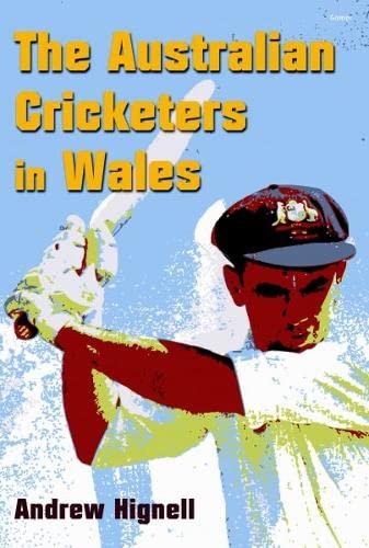 Stock image for The Australian Cricketers in Wales for sale by AwesomeBooks