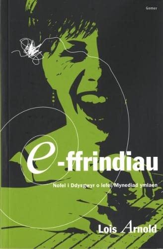 Stock image for E-Ffrindiau for sale by GF Books, Inc.
