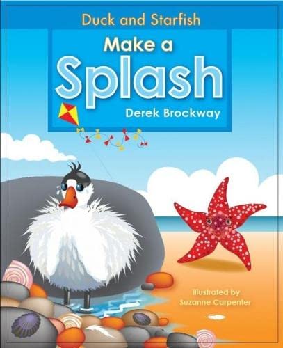 Stock image for Duck and Starfish Make a Splash for sale by Goldstone Books