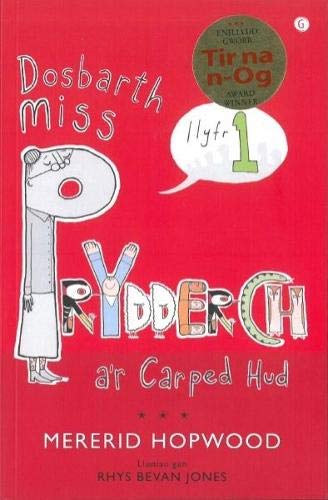 Stock image for Cyfres Miss Prydderch: 1. Dosbarth Miss Prydderch a'r Carped Hud for sale by WorldofBooks