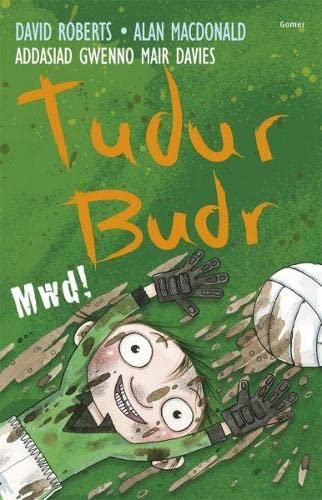 Stock image for Tudur Budr: Mwd! for sale by Goldstone Books