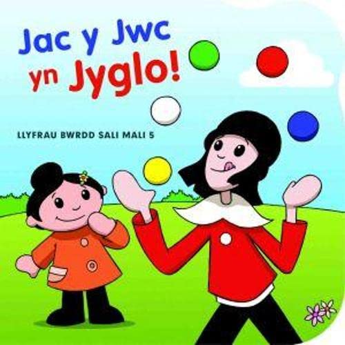 Stock image for Llyfr Bwrdd Sali Mali: Jac y Jwc yn Jyglo for sale by WorldofBooks