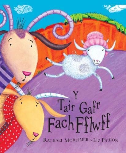 Stock image for Tair Gafr Fach Fflwff, Y (Welsh Edition) for sale by MusicMagpie