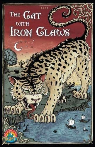 Stock image for Cat with Iron Claws, The (Island of the Mighty) for sale by WorldofBooks