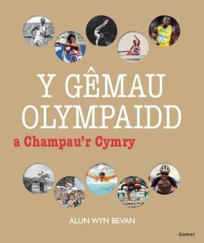 Beispielbild fr Y Gemau Olympaidd a Champau'r Cymry zum Verkauf von WorldofBooks