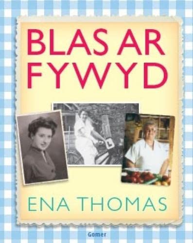 Stock image for Blas Ar Fywyd Ena for sale by Goldstone Books