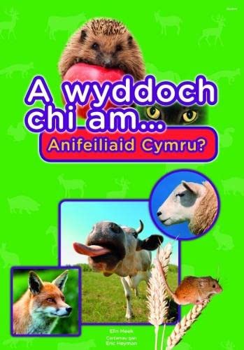 Stock image for Cyfres a Wyddoch Chi: A Wyddoch Chi am Anifeiliaid Cymru? for sale by WorldofBooks