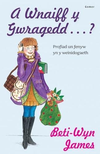 Stock image for A Wnaiff y Gwragedd . ? - Profiad Un Fenyw yn y Weinidogaeth for sale by WorldofBooks