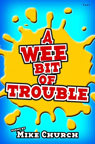 Stock image for Wee Bit of Trouble, A for sale by Reuseabook