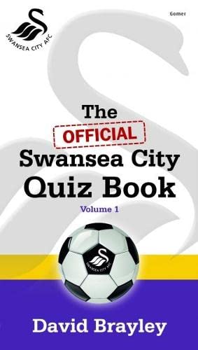 Beispielbild fr The Official Swansea City Quiz Book: v. 1 zum Verkauf von WorldofBooks