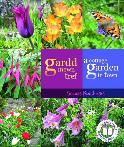 Stock image for Gardd Mewn Tref/A Cottage Garden in Town for sale by WorldofBooks