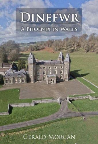 Stock image for Dinefwr - A Phoenix in Wales for sale by HPB-Ruby