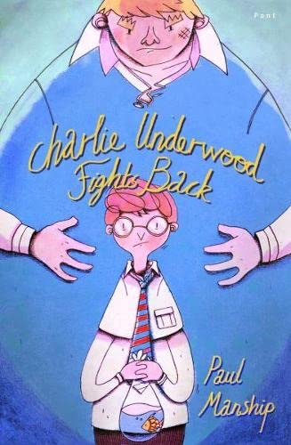 Beispielbild fr Charlie Underwood Fights Back zum Verkauf von AwesomeBooks