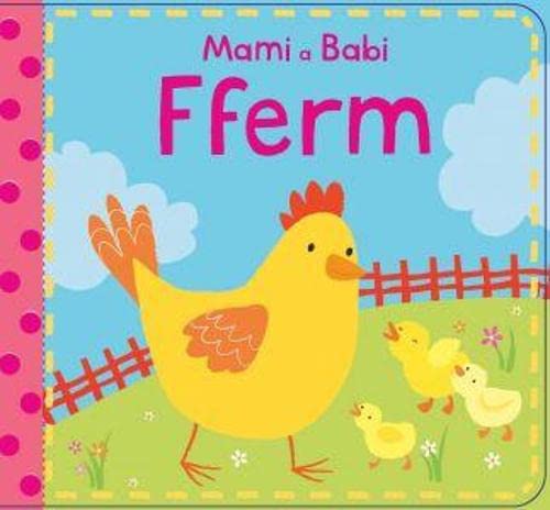 Stock image for Mami a Babi Fferm for sale by WorldofBooks