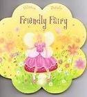 Stock image for Friendly Fairy (Glitter Petals) for sale by BookHolders