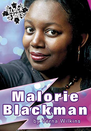 Stock image for Malorie Blackman Biography (Black Star Series, 2) for sale by WorldofBooks