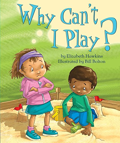 Stock image for Why Can't I Play for sale by WorldofBooks