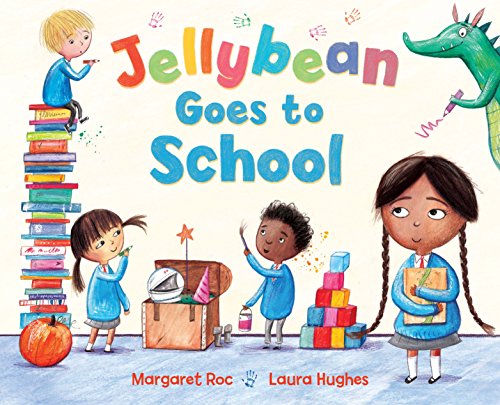 Jellybean Goes to School (9781848530751) by Margaret Roc