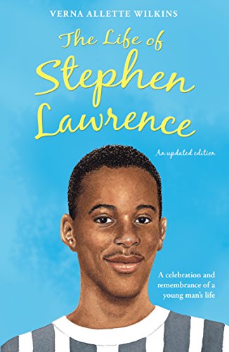 Imagen de archivo de The Life of Stephen Lawrence a la venta por Blackwell's