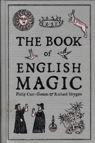 9781848540330: The Book of English Magic