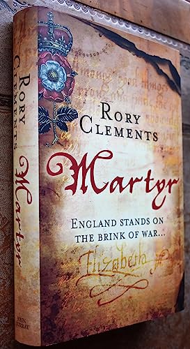 Imagen de archivo de Martyr. Rory Clements a la venta por ThriftBooks-Dallas