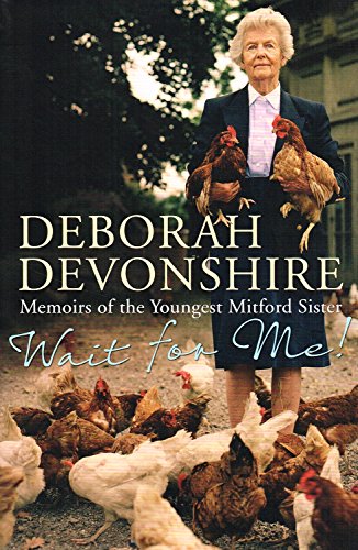 Stock image for Wait for Me!: Memoirs of the Youngest Mitford Sister for sale by SecondSale