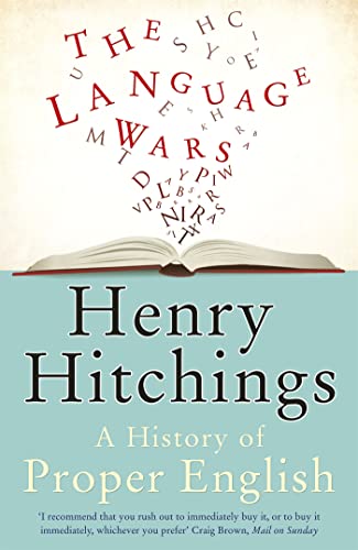 Henry hitchings. Proper English. Henry English for three years.
