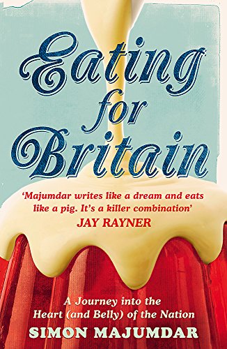 9781848542273: Eating for Britain [Lingua Inglese]