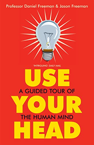 Beispielbild fr Use Your Head: A Guided Tour of the Human Mind zum Verkauf von WorldofBooks